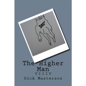 The Higher Man