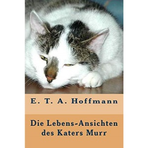 Die Lebensansichten des Katers Murr
