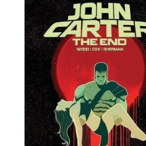 John Carter: The End
