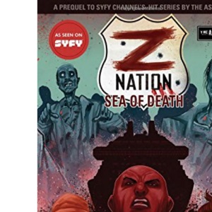 Z Nation Vol. 1: Sea of Death (Z Nation, 1)