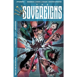 The Sovereigns: End of the Golden Age