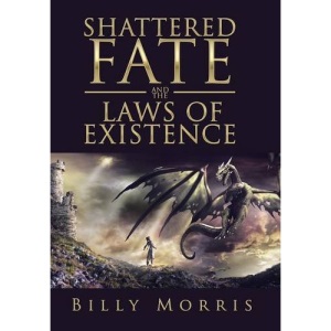 Shattered Fate and the Laws of Existence