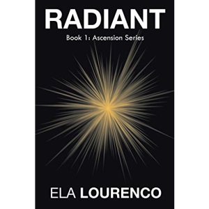 Radiant: Book 1: Ascension Series