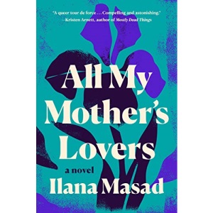 All My Mother's Lovers