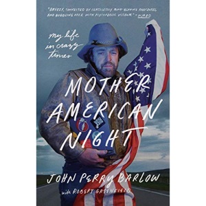 Mother American Night: My Life in Crazy Times