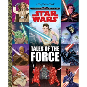 Tales of the Force (Star Wars) (Big Golden Book)