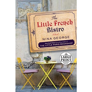 The Little French Bistro (Random House Large Print)