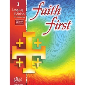 Faith First Legacy Edition Parish Student Book