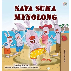 I Love to Help (Malay Children's Book) (Malay Bedtime Collection)