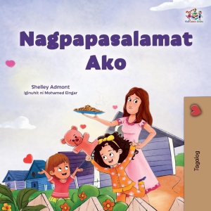 I am Thankful (Tagalog Book for Kids) (Tagalog Bedtime Collection)