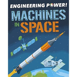 Machines in Space (Engineering Power!)