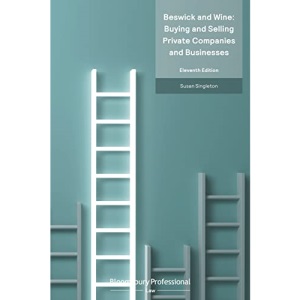 Beswick and Wine: Buying and Selling Private Companies and Businesses