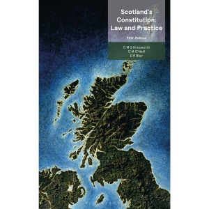 Scotland s Constitution: Law and Practice
