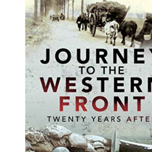 Journey to the Western Front: Twenty Years After