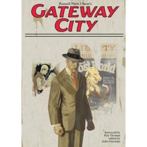 Gateway City: Volume 1