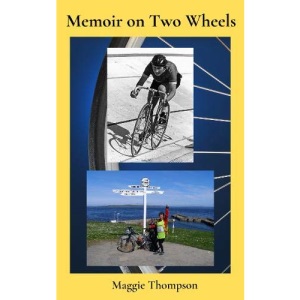 Memoir on Two Wheels
