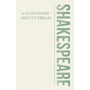 A Midsummer Night's Dream (Shakespeare Library)
