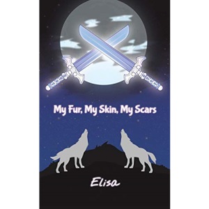 My Fur, My Skin, My Scars