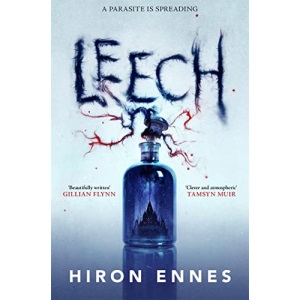 Leech: Creepy, unputdownable Gothic horror