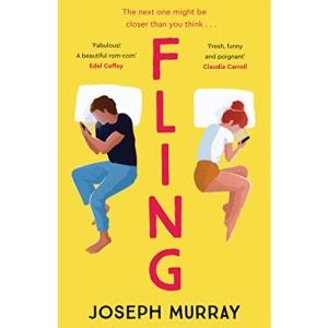 Fling: the must read rom-com for fans of Marian Keyes and Beth O'Leary