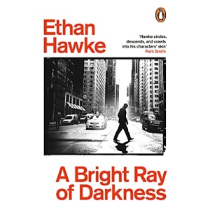 A Bright Ray of Darkness: Ethan Hawke