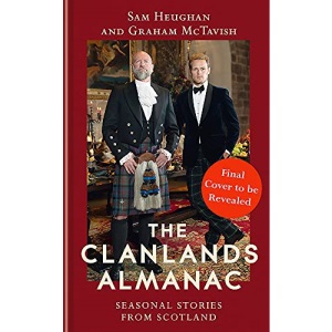 The Clanlands Almanac: Seasonal Stories from Scotland