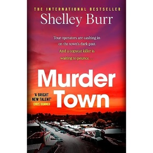 Murder Town: the gripping and terrifying new thriller from the author of international bestseller WAKE