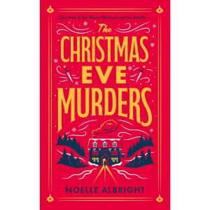 The Christmas Eve Murders: The hilarious and cosy festive murder mystery