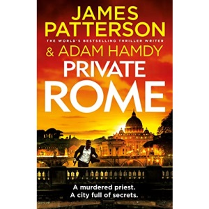 Private Rome: A murdered priest. A city full of secrets. (Private 18)