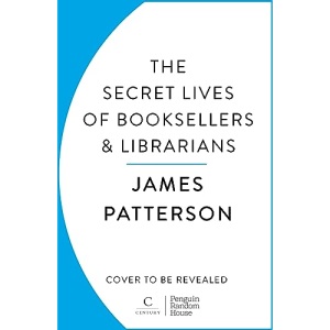The Secret Lives of Booksellers & Librarians: True stories of the magic of reading