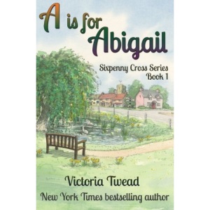 A is for Abigail: Volume 1 (Sixpenny Cross)