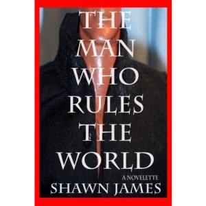 The Man Who Rules The World