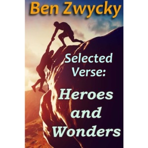 Selected Verse - Heroes and Wonders