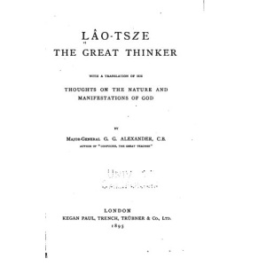 Lao-Tsze the Great Thinker