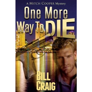 One More Way to Die: Volume 1 (A Mitch Cooper Mystery)
