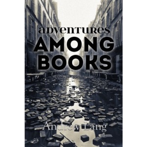 Adventures Among Books