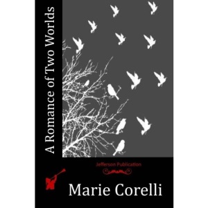 A Romance of Two Worlds