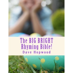 The BIG BRIGHT Rhyming Bible!