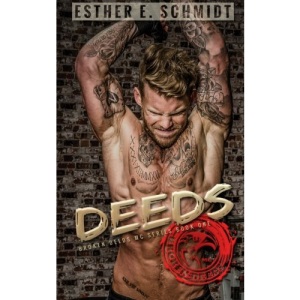Deeds: Broken Deeds MC: Volume 1