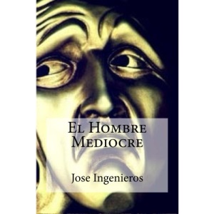 El Hombre Mediocre