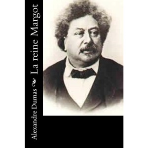 La reine Margot: Volume 2