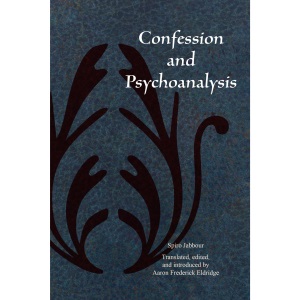 Confession and Psychoanalysis (Christian Arab...