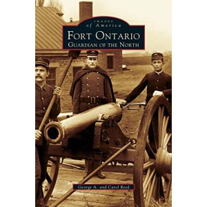 Fort Ontario: Guardian of the North