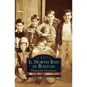 Il North End Di Boston: Versione Italiano