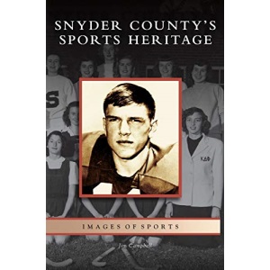 Snyder County's Sports Heritage