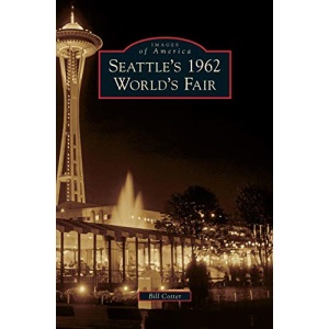Seattle's 1962 World's Fair