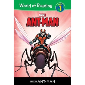Ant-Man: This Is Ant-Man (World of Reading: Level 1 (Pb))