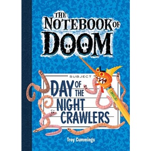 Day of the Night Crawlers: #2 (Notebook of Doom)