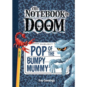 Pop of the Bumpy Mummy: #6 (Notebook of Doom)