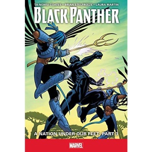A Nation Under Our Feet: Part 3 (Black Panther)